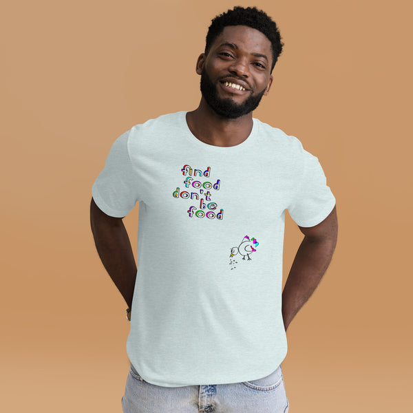 Lyrics: Find Food Don't Be Food Tee (Print on Demand)